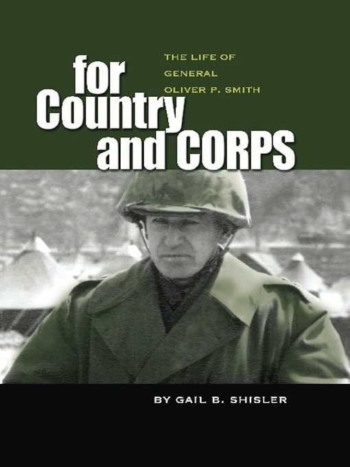 Title details for For Country and Corps by Gail B Shisler - Available